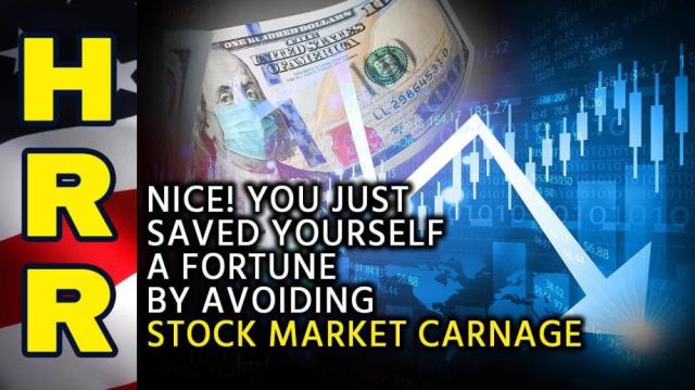 NICE! You just saved yourself a FORTUNE by avoiding stock market CARNAGE