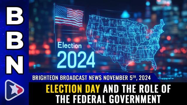 Election Day and the Role of the Federal Government