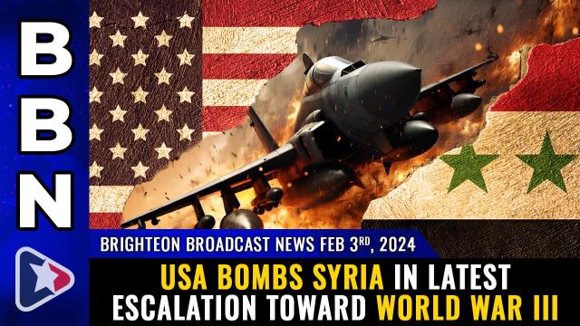 USA bombs Syria in latest ESCALATION toward World War III