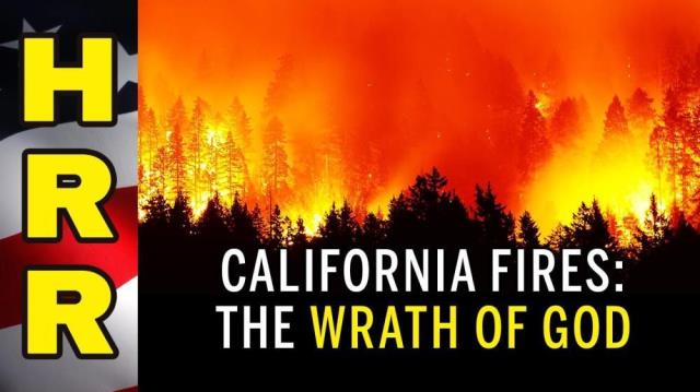 California fires: The WRATH of GOD