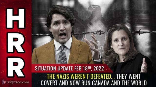 The Nazis weren't defeated... they went covert and now run CANADA and the WORLD