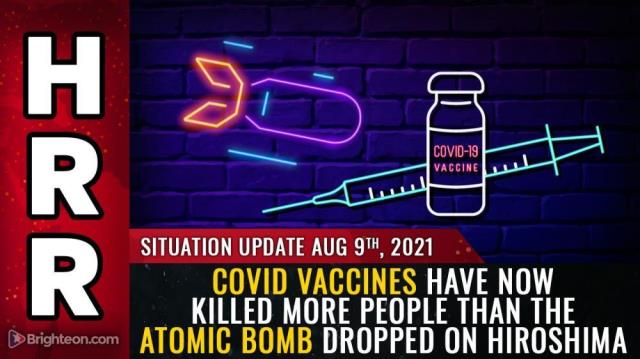 Covid vaccines have now killed MORE people than the ATOMIC BOMB dropped on Hiroshima