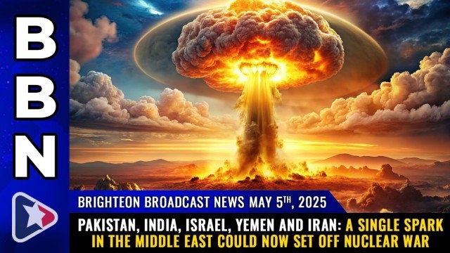Pakistan, India, Israel, Yemen and Iran: A single SPARK in the Middle East could now set off NUCLEAR WAR