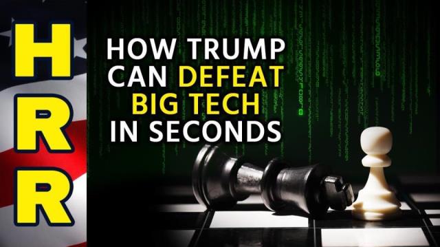 How Trump can DEFEAT Big Tech in mere SECONDS