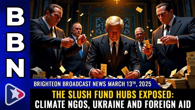 The SLUSH FUND hubs exposed: Climate NGOs, Ukraine and Foreign Aid