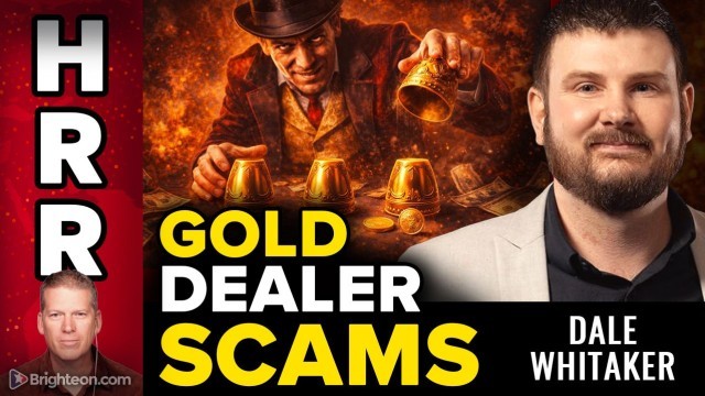 Dale Whitaker Exposes the Gold Grift: How Retail Dealers Rip Off Investors