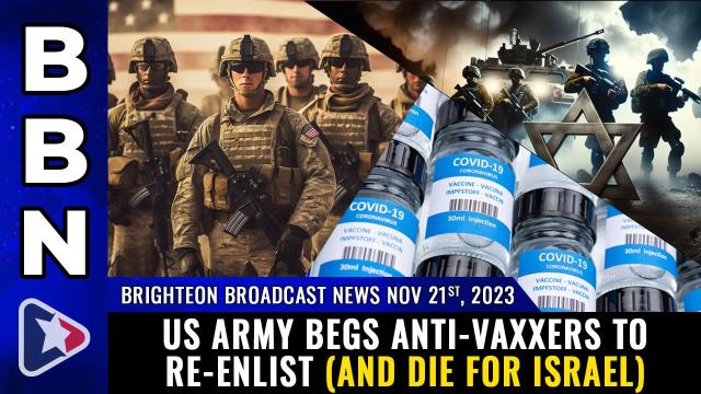 US Army begs anti-vaxxers to re-enlist (and die for Israel)