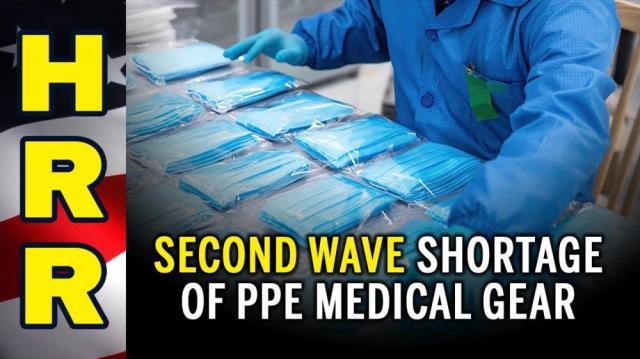 Second wave SHORTAGE of PPE medical gear