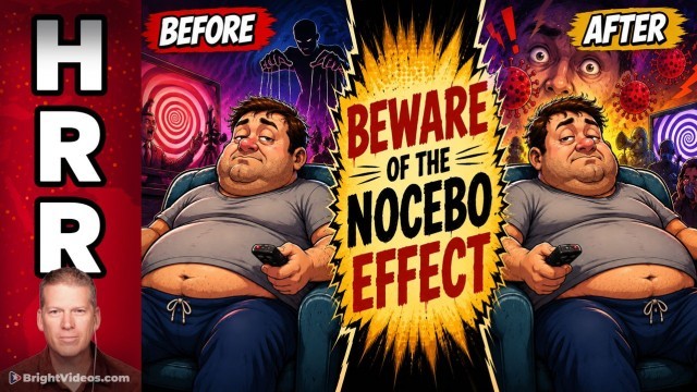 Every Plandemic is a NOCEBO Mass Hypnosis Event That Your Mind Makes Real