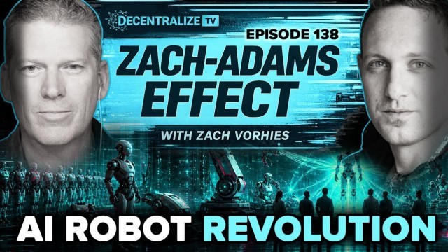 Zach-Adams Effect with Zach Vorhies - Ukraine's AI War Lab and the Coming Robot Revolution