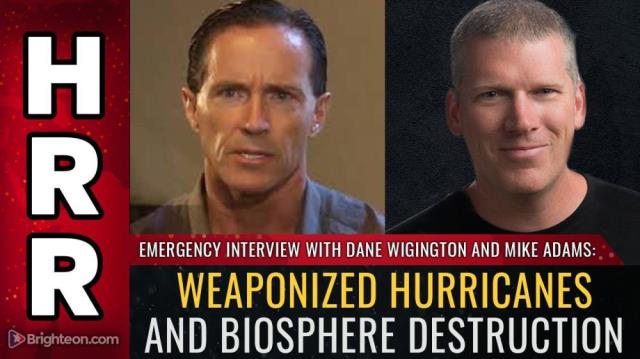 Emergency interview with Dane Wigington and Mike Adams: Weaponized hurricanes and biosphere destruction