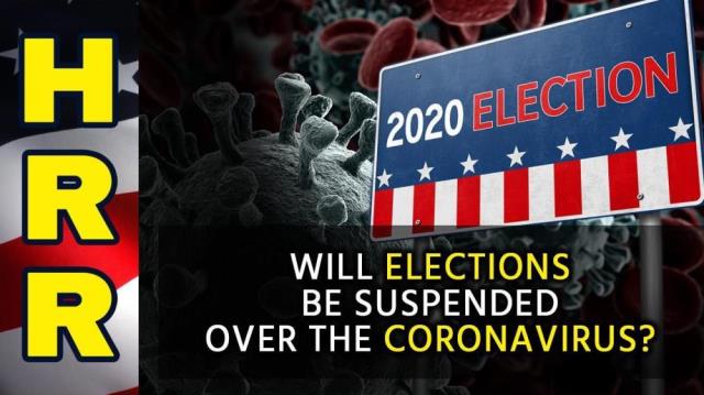 Will ELECTIONS be SUSPENDED over the coronavirus?