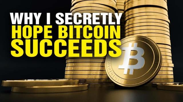 Why I secretly hope Bitcoin SUCCEEDS