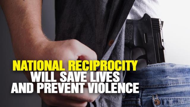 Why National Reciprocity will SAVE LIVES