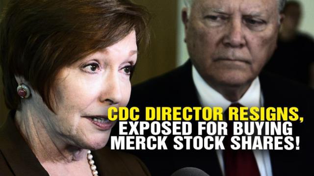 CDC director RESIGNS after EXPOSED buying Merck stock shares!