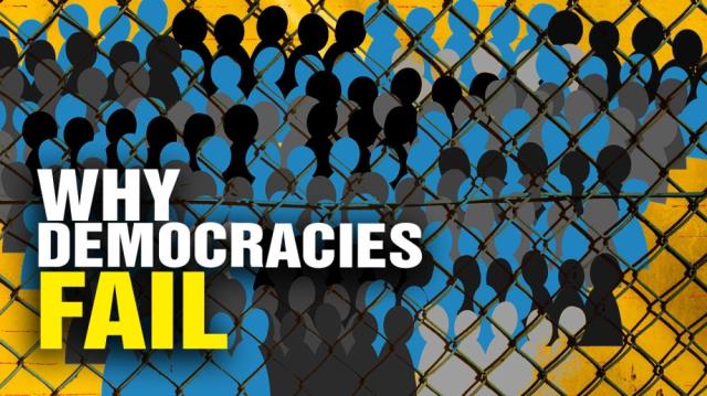 Why Democracies FAIL