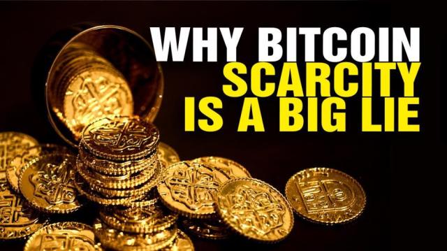 Why Bitcoin SCARCITY is an elaborate LIE