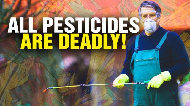 ALL Pesticides are DEADLY!