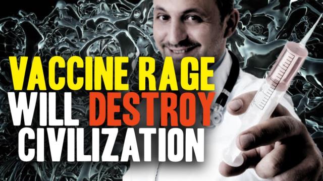 VACCINE RAGE, the poisoning of minds and the downfall of society