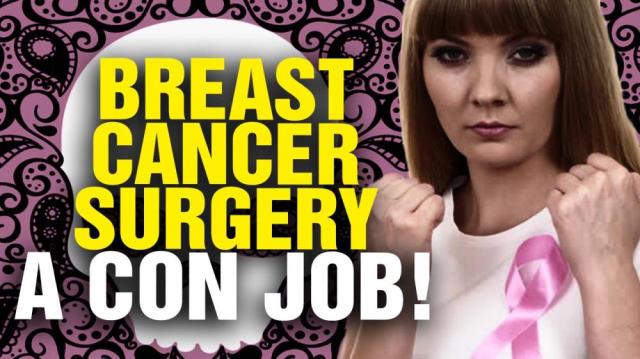 Breast Cancer Mastectomies a CON JOB!