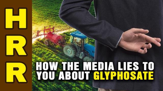 How the media LIES to you about GLYPHOSATE herbicide