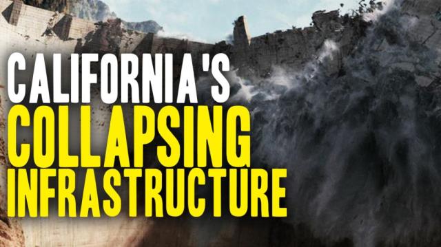 All of California collapsing just like the Oroville dam