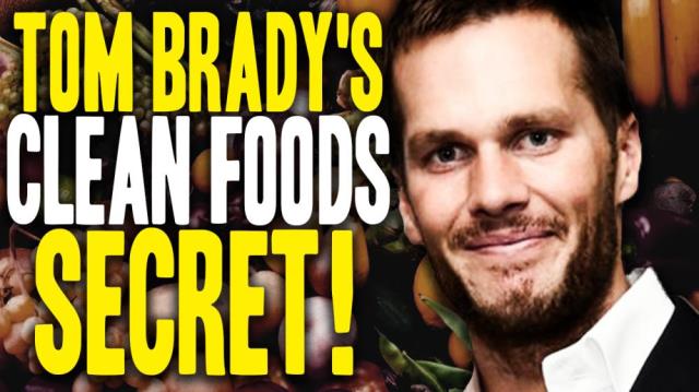 Tom Brady eats an organic, clean foods diet to keep WINNING!