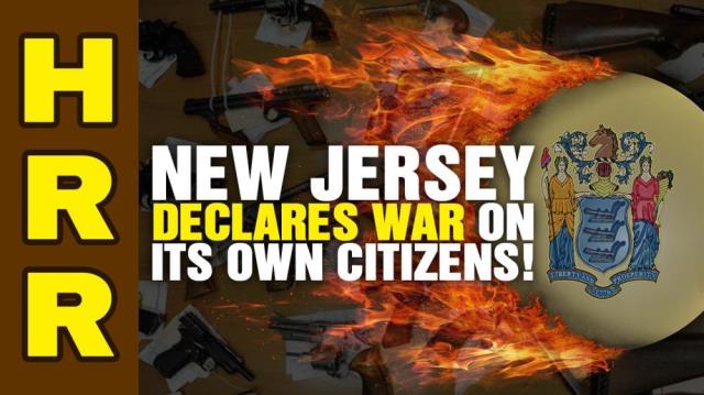 New Jersey declares WAR on its own citizens!