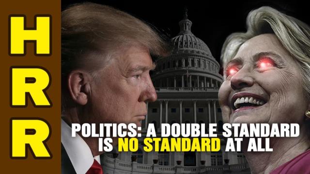 POLITICS: A double standard is no standard at all