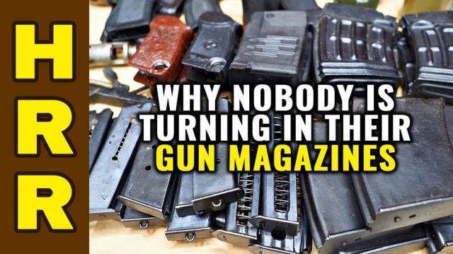 Why NOBODY is turning in their GUN MAGAZINES to comply with new bans