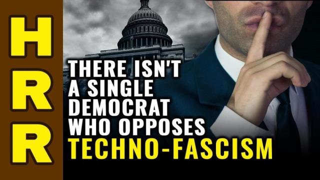 There isn't a single Democrat who opposes techno-fascism