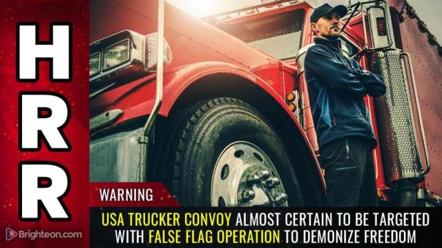 WARNING: USA trucker convoy almost certain to be targeted with false flag operation to demonize freedom