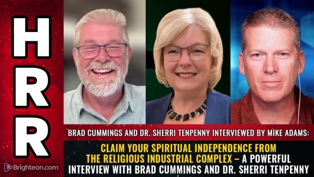 Claim your SPIRITUAL INDEPENDENCE from the religious industrial complex – a powerful interview with Brad Cummings and Dr. Sherri Tenpenny