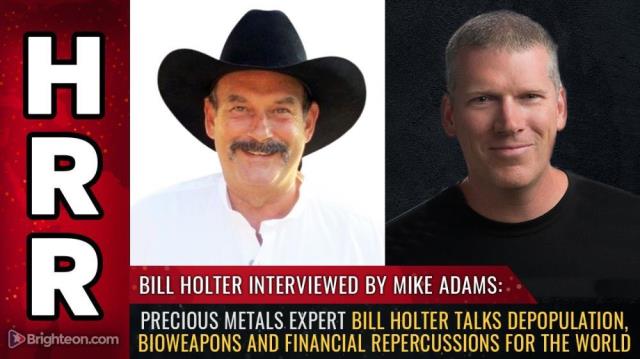 Precious metals expert Bill Holter talks DEPOPULATION, bioweapons and financial repercussions for the world