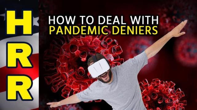 How to deal with pandemic DENIERS