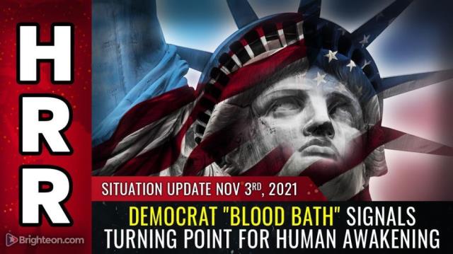 Democrat "blood bath" signals turning point for human AWAKENING