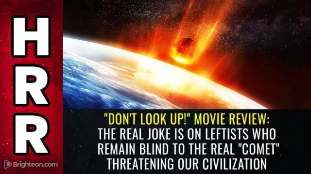 "Don't Look Up!" movie review: The real joke is on leftists who remain BLIND to the real "comet" threatening our civilization