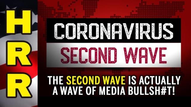 The "second wave" is actually a wave of MEDIA BULLSH#T!