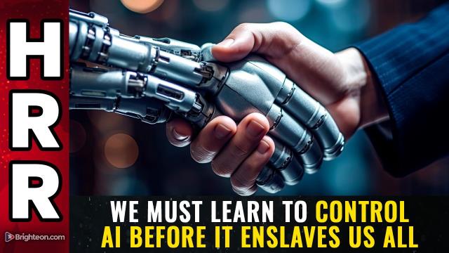 We must learn to control AI before it ENSLAVES us all