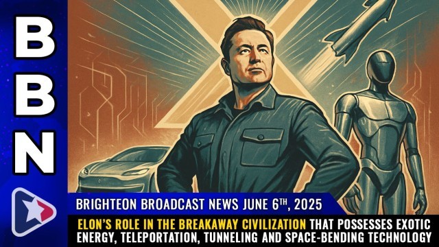 Elon’s role in the BREAKAWAY CIVILIZATION that possesses exotic energy, teleportation, tunneling and space-bending technology
