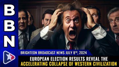 European election results reveal the ACCELERATING COLLAPSE of Western civilization