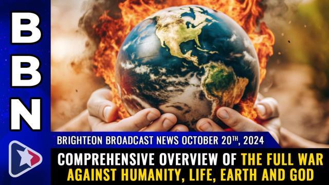 Comprehensive overview of the FULL WAR against humanity, life, Earth and God