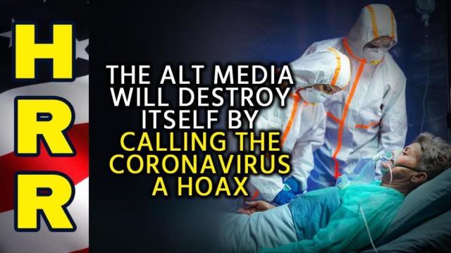 The ALT media will DESTROY itself by calling the coronavirus a HOAX