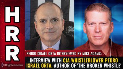 Interview with CIA whistleblower Pedro Israel Orta, author of 'The Broken Whistle'