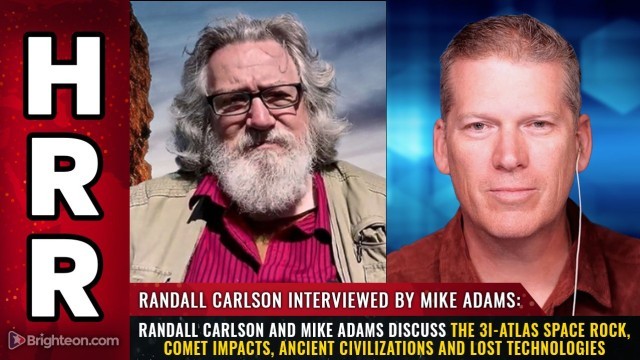 Randall Carlson and Mike Adams discuss the 3I-ATLAS space rock, comet impacts, ancient civilizations and lost technologies