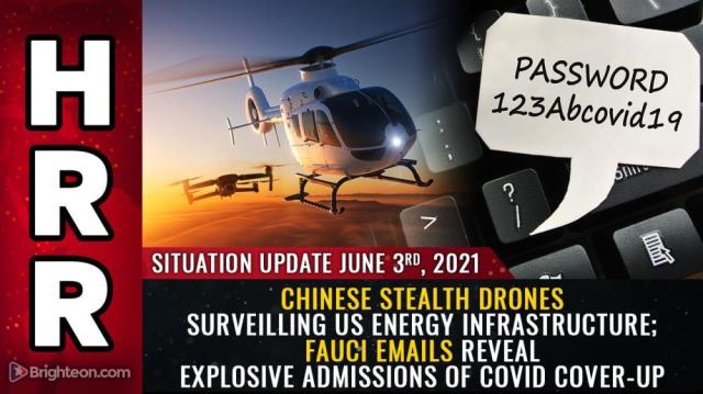 Chinese STEALTH DRONES surveilling US energy infrastructure; Fauci emails reveal explosive admissions of covid cover-up