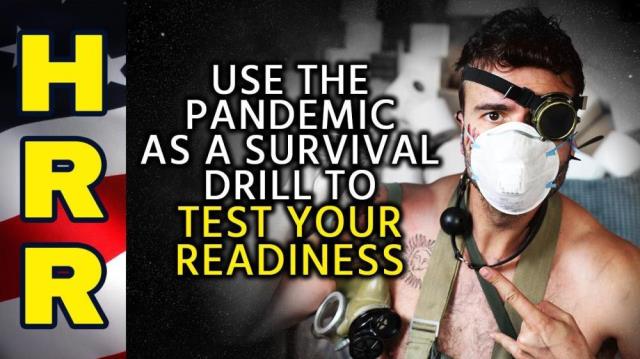 Use the pandemic as a SURVIVAL "drill" to test your readiness