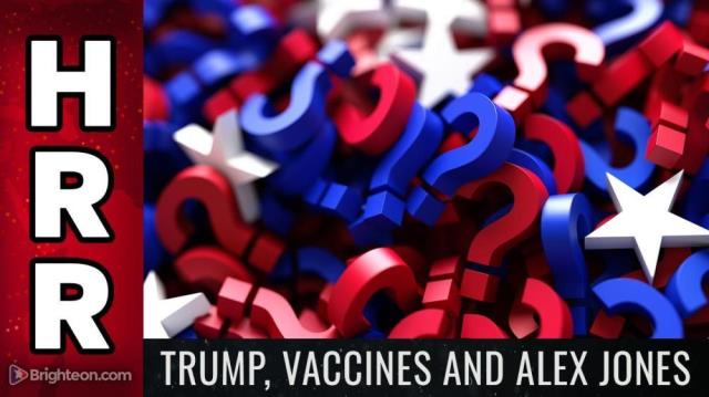 Trump, Vaccines and Alex Jones