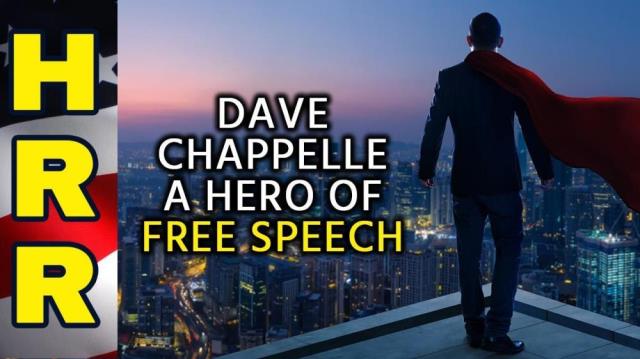 Dave Chappelle a HERO of free speech