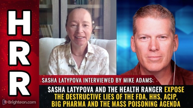 Sasha Latypova and the Health Ranger expose the destructive lies of the FDA, HHS, ACIP, Big Pharma and the mass poisoning agenda
